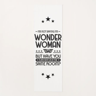 Ich bin kein Sprichwort, ich bin wW Yogamatte