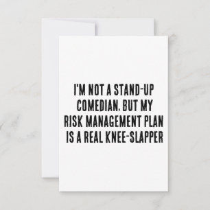 Ich bin kein Stand-up-Comedian, aber mein Risikoma Dankeskarte
