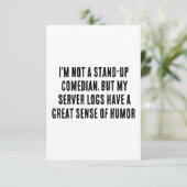 Ich bin kein Stand-up-Komiker, aber meine Server-P Dankeskarte (Stehend Vorderseite)