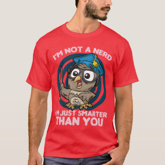 ICH BIN KEIN STREBER ICH BIN EINFACH INTELLIGENTER T-Shirt