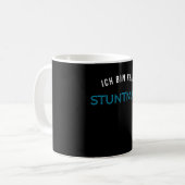 Ich bin kein Stuntman Geschenk Geschenidee Kaffeetasse (Vorderseite Links)