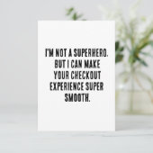 Ich bin kein Superheld, aber ich kann deinen Kasse Dankeskarte (Stehend Vorderseite)