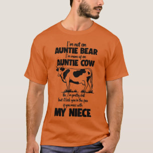 Ich bin kein Tantchen-Bär, ich bin mehr von einer T-Shirt