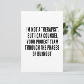 Ich bin kein Therapeut, aber ich kann Ihr Projekt  Dankeskarte (Stehend Vorderseite)