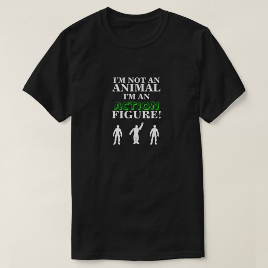 Ich bin kein Tier, ich bin ein Aktions-Abbildung T-Shirt (Design vorne)