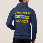 Ich bin kein Ukrainer, aber ich unterstütze die Uk Hoodie (Rückseite)