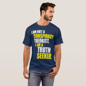Ich bin kein Verschwörungstheoretiker. Ich bin ein T-Shirt (Vorne ganz)