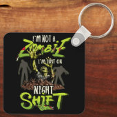 Ich bin kein Zombie, ich bin nur auf Nachtschicht Schlüsselanhänger (Rückseite)