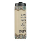 Ich bin kein Zucker und kein Gewürz Thermosbecher (Vorderseite)