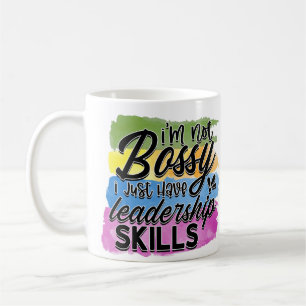 Ich bin keine Bossy-/Führungskompetenz Kaffeetasse