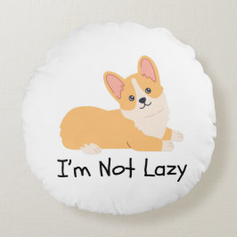 Ich bin keine faule Hundemembran Accent Pillow Rundes Kissen