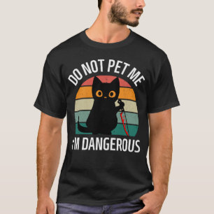 Ich bin keine gefährliche Katze Katze Mama Retro T-Shirt