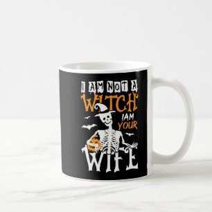 Ich bin keine Hexe, ich bin deine Ehefrau Kaffeetasse