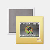 Ich bin keine Katze. Iz ein Salat. Magnet (Vorderseite/Rückseite)