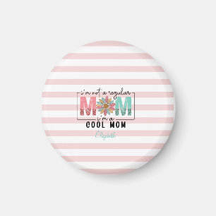 Ich bin keine normale Mama Pinke Streifen Magnet