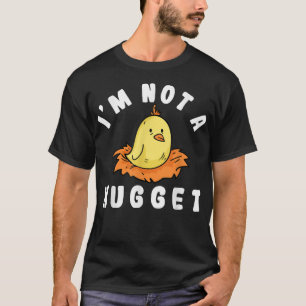 Ich bin keine Nugget-Tierrechte, die ich nicht zu  T-Shirt
