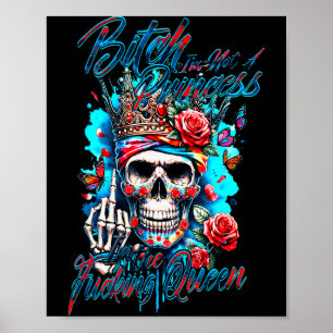 Ich bin keine Prinzessin, sondern die gooding Köni Poster
