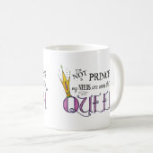 Ich bin keine Prinzessin-Tasse Kaffeetasse (VorderseiteRechts)