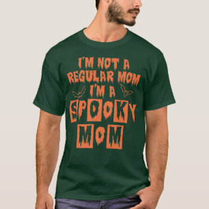 Ich bin keine regelmäßige Mama, ich bin eine lusti T-Shirt