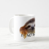 Ich bin keine Sloth-Tasse Kaffeetasse (Vorderseite Links)