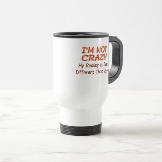 Ich bin keine verrückte Tasse (VorderseiteRechts)