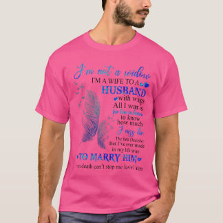 Ich bin keine Witwe, ich bin eine Frau mit einem M T-Shirt