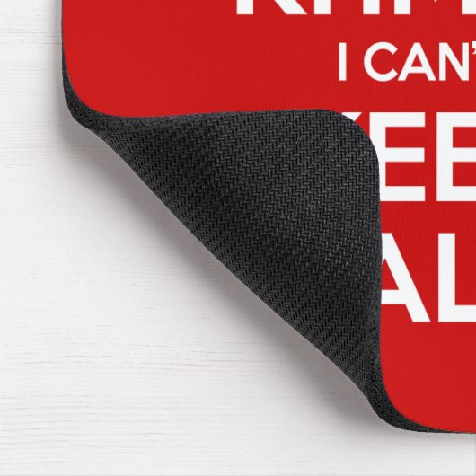 Ich bin Khmer, ich kann nicht Calm Behalten Mousepad (Ecke)