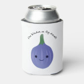 Ich bin Kinda a Fig Dea Dosenkühler (Kanne Rückseite)