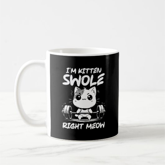 Ich bin Kitten Swole, gerade Meow - Gym Cat Motiva Kaffeetasse (Links)