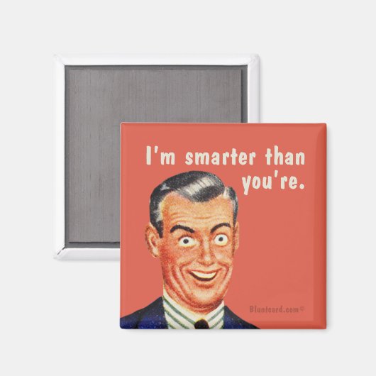 Ich bin klüger als du. magnet (Vorderseite/Rückseite)