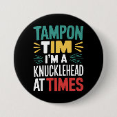 Ich bin Knucklehead bei der Times Tim Walz Debate Button (Vorderseite)