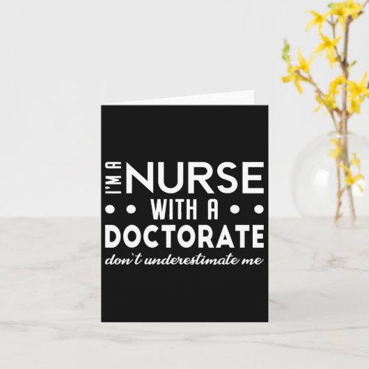 Ich bin Krankenschwester mit Doktoratsabschluss in Karte (Gelbe Blume)