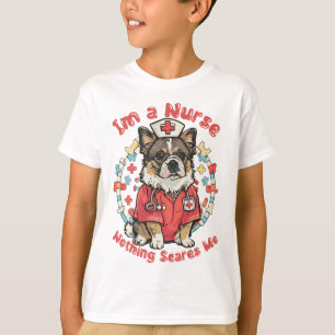 Ich bin Krankenschwester, Nichts macht mich unheim T-Shirt