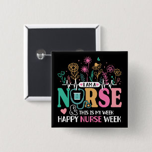 Ich bin Krankenschwester und das ist meine Woche g Button