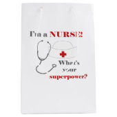 Ich bin Krankenschwester, was für eine Supermacht. Mittlere Geschenktüte (Vorderseite)