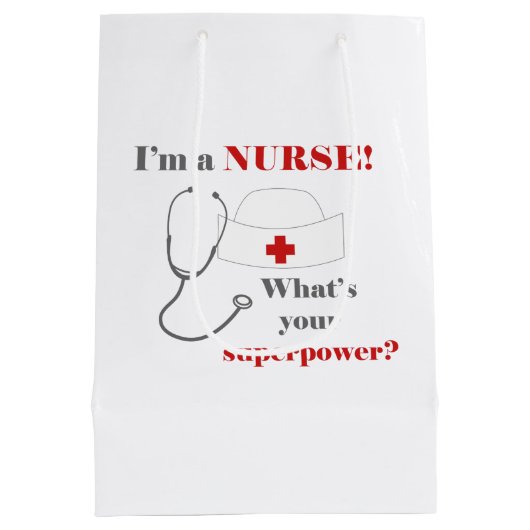 Ich bin Krankenschwester, was für eine Supermacht. Mittlere Geschenktüte (Rückseite)