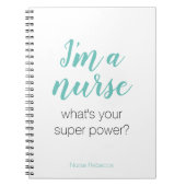 Ich bin Krankenschwester, was ist dein super Power Notizblock (Vorderseite)