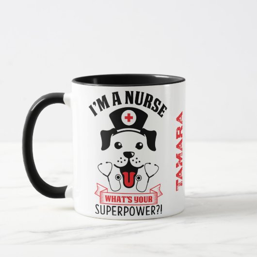 Ich bin Krankenschwester, was ist dein Super-Power Tasse (Links)
