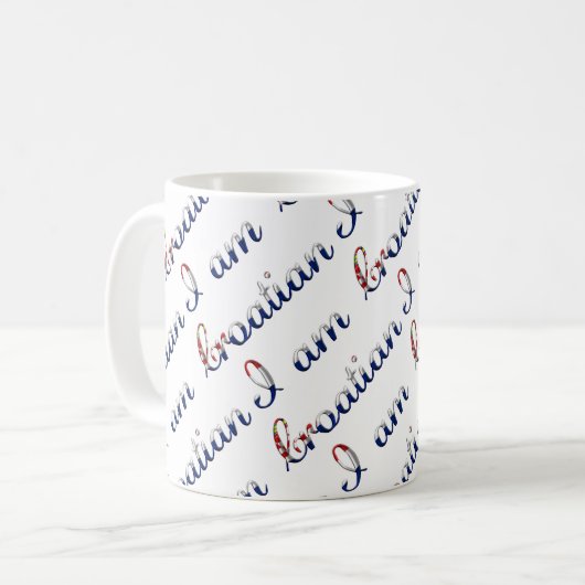 Ich bin kroatisches Country Pride Typografy Patter Kaffeetasse (Vorderseite Links)