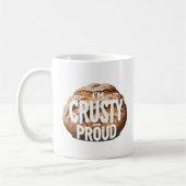 Ich bin krustig und stolz, ich backe Brot Kaffeetasse (Links)