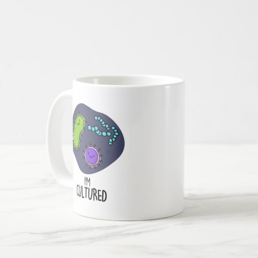 Ich bin kultivierter Funny Bacteria Pun Kaffeetasse (Vorderseite Links)