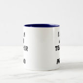 ICH BIN KUNSTLEHRER UND STOLZ ZWEIFARBIGE TASSE (Mittel)