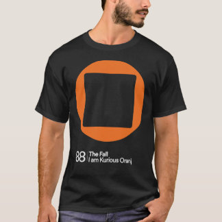 Ich bin Kurious Oranj T-Shirt
