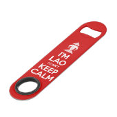 Ich bin Lao, ich kann keine Ruhe Behalten Speed Flaschenöffner (Rückseite Schrägansicht)