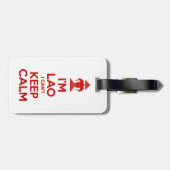 Ich bin Lao, ich kann nicht Ruhe Behalten haben Gepäckanhänger (Rückseite horizontal)