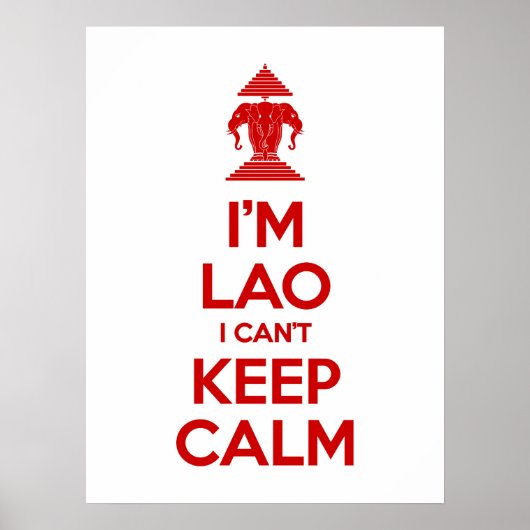 Ich bin Lao, ich kann nicht Ruhe Behalten haben Poster (Vorne)