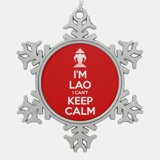 Ich bin Lao, ich kann nicht Ruhe Behalten haben Schneeflocken Zinn-Ornament (Vorderseite)