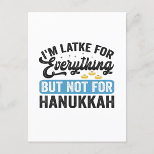 Ich bin Latke für alles, aber nicht für Chanukka Postkarte