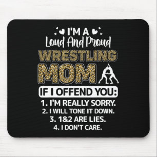Ich bin laut und stolz Wrestling Mama Mütter Tages Mousepad