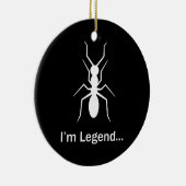 Ich bin Legende Keramik Ornament (Rechts)